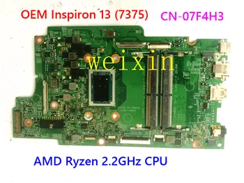 100% Test práca pre Dell OEM Inspiron 13 (7375) 2-v-1 základná Doska CN-07F4H3 0K6D95 YM2500 Systémovej Doske s AMD Ryzen 2.2 GHz CPU