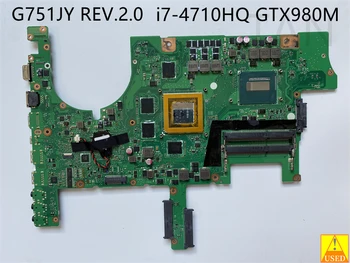 POUŽÍVA Notebook základná doska Pre G751JY s i7-4710HQ/i7-4710HQ CPU GTX980M DDR3 GPU Plne testované a funguje perfektne