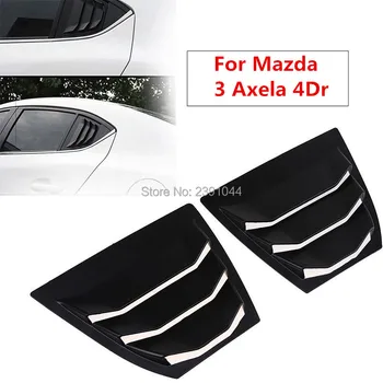 Pre Mazda 3 Axela 4Dr Sedan 2014 2015 2016 2017 2018 Auto Zadné Okno Bočné Vetracie štrbiny ventilátora Výbava Auto Príslušenstvo Matný Čierny ABS