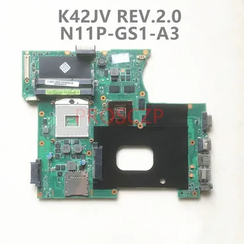 Vysoká Kvalita Pre ASUS K42J K42JV K42JV REV.2.0 Notebook Doske N11P-GS1-A3 GPU HM55 100% Plnej Testované Dobre funguje